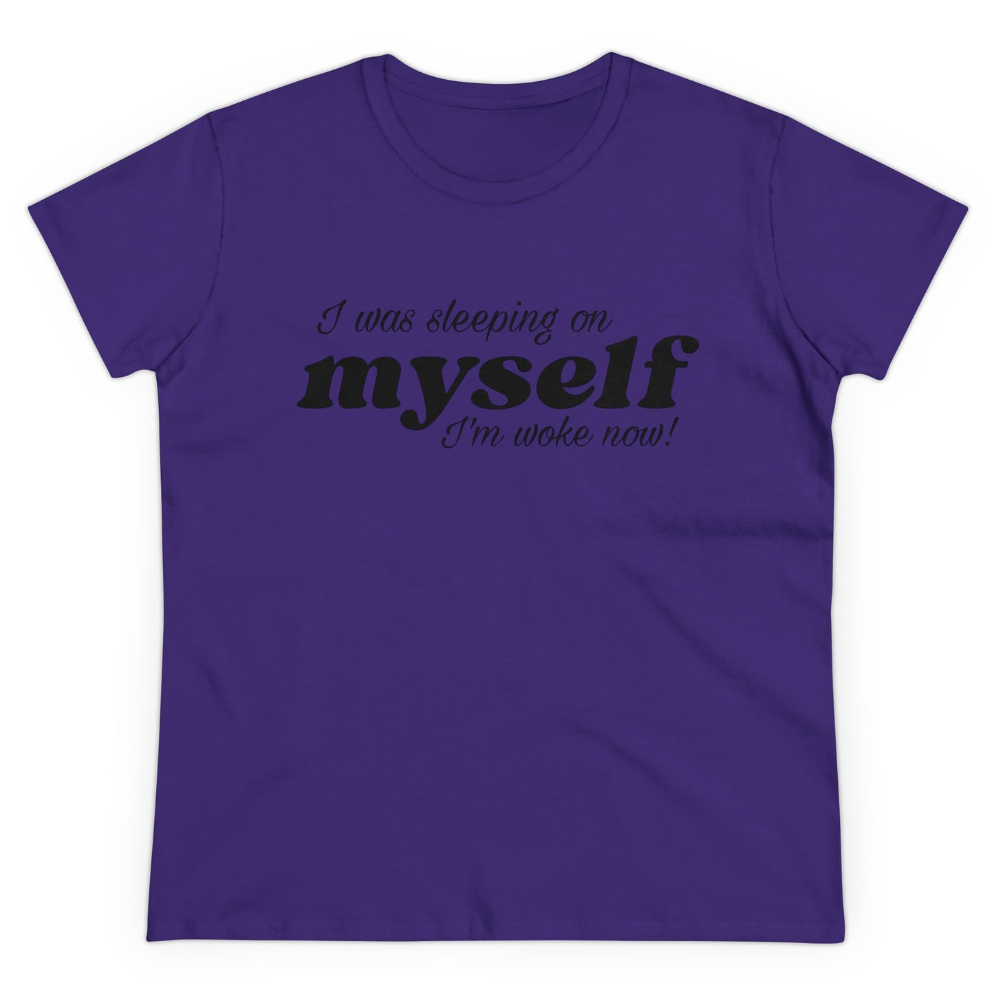 I Was Sleeping on Myself I'm woke now Ladies Tee Shirt - Blinged by Belle