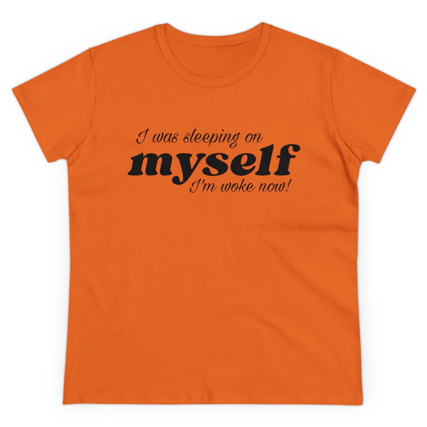 I Was Sleeping on Myself I'm woke now Ladies Tee Shirt - Blinged by Belle