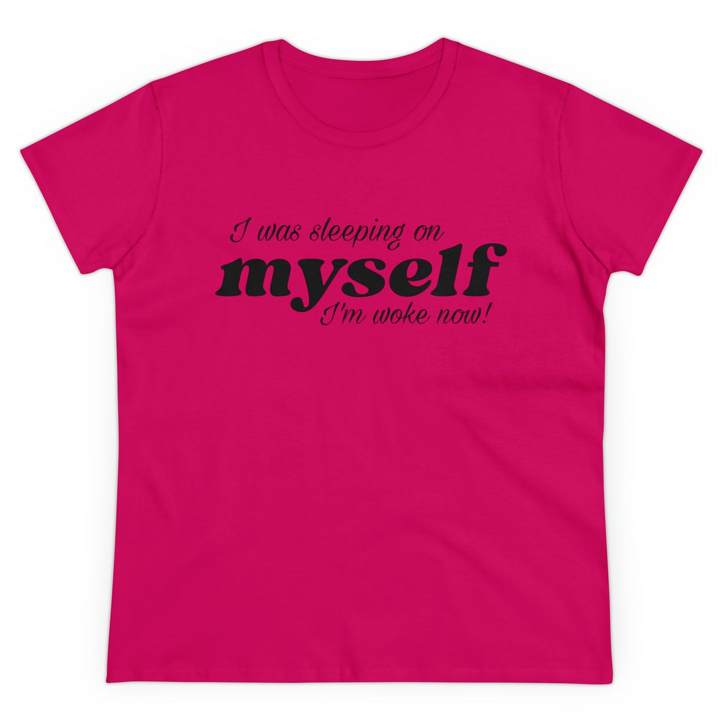 I Was Sleeping on Myself I'm woke now Ladies Tee Shirt - Blinged by Belle